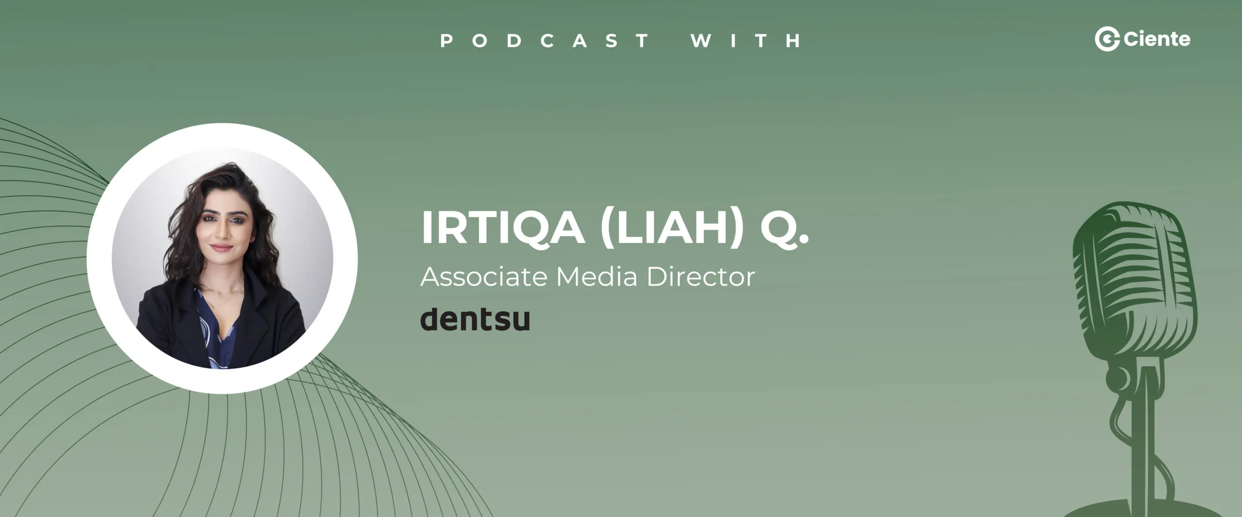 Irtiqa Liah Q. Dentsu MENA Main Website banner 1200x500 copy 13 scaled TechTalk - Tech Podcasts with B2B Tech Experts Irtiqa Liah Q. Dentsu MENA Main Website banner 1200x500 copy 13 scaled