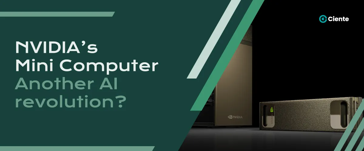 Nvidia’s Mini Computer: Another AI revolution?